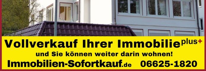 Vollverkauf Plus..."Wir kaufen Ihre Immobilie sofort!" – Bild 1