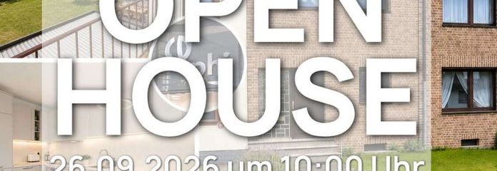 OPEN HOUSE in Stolberg!