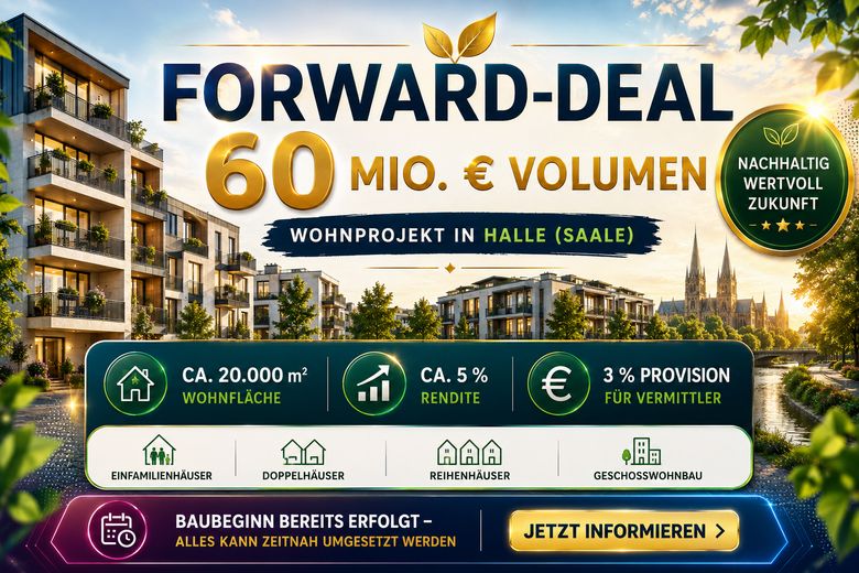 Intermediari, attenzione: forward deal con un volume di 60 milioni di € a Halle (Saale) – Foto 1