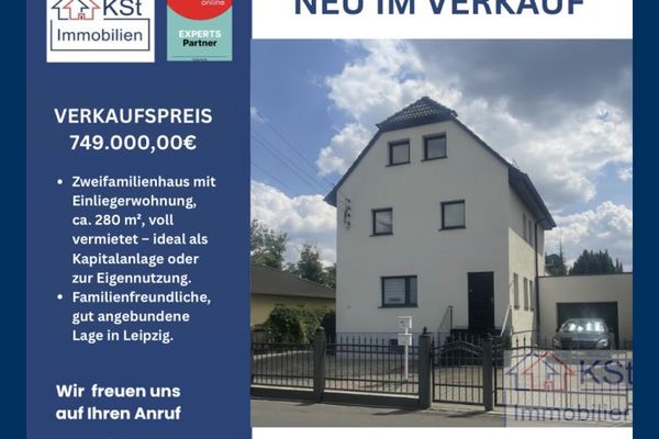 Zweifamilienhaus in Leipzig - zentrumsnah, ruhige Lage, ideal für Familien & Investoren