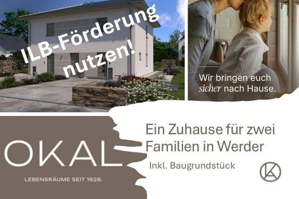 ILB-Förderung nutzen - und hier dein OKAL-Haus bauen!