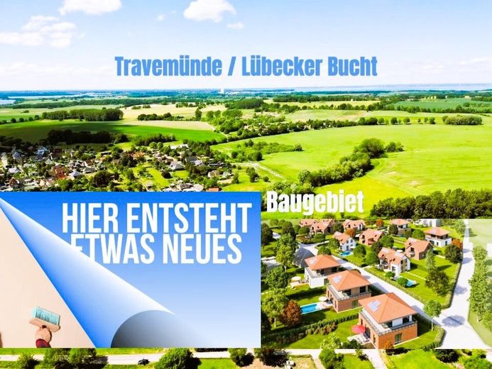 OSTSEE • EINZUGSPREIS • AUßENANLAGE! – Baufeld Richtung Travemünde