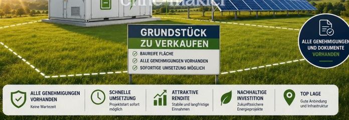 grundstücks für Photovoltaikanlage (PV) und eines Batteriespeichers (BESS)