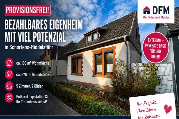 PROVISIONSFREI: Bezahlbares Eigenheim im gefragten Schortens Middelsfähr sucht Handwerkerfamilie