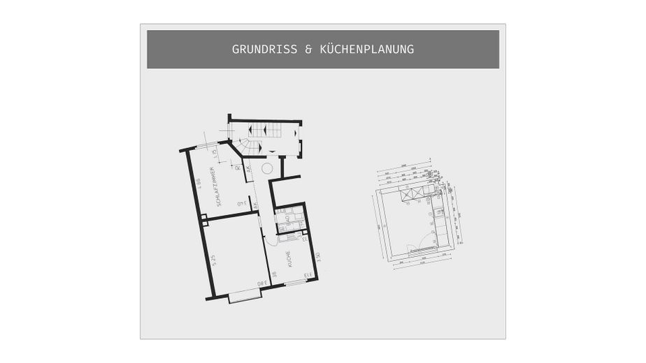 Grundriss & Küchenplanung