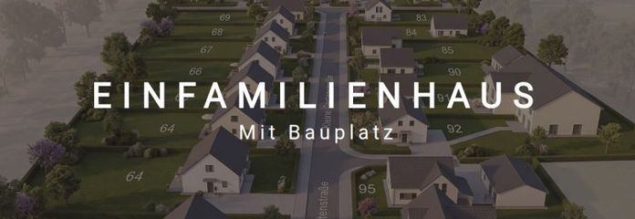 Bauen mit Vertrauen: Die Zukunft für Ihre Familie